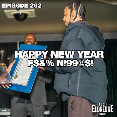 262 | Happy New Year F$&% N!99@$