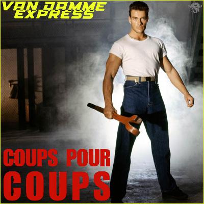 VDE#50 - Coups pour coups (1991)