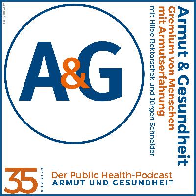 Episode 35: Armut & Gesundheit: Gremium von Menschen mit Armutserfahrung