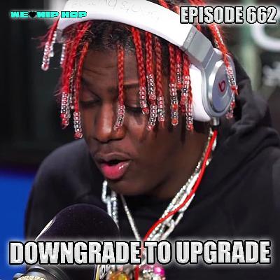 Episode 662 | Downgrade To Upgrade