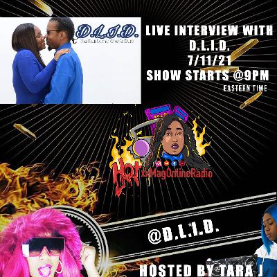 HotxxMagOnlineRadio LIVE With D.L.I.D | Hosted By Tara J HotxxMagOnlineRadio LIVE With D.L.I.D | Hosted By Tara J