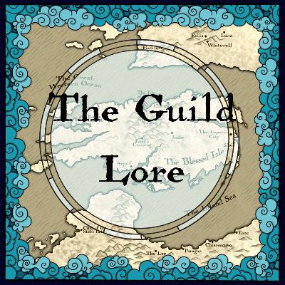 Exalted Lore - the Guild