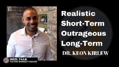 Realistic Short-Term, Outrageous Long-Term