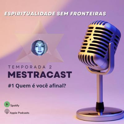 #1 Quem é você afinal? Uma visão espiritual do todo que nos compõe!