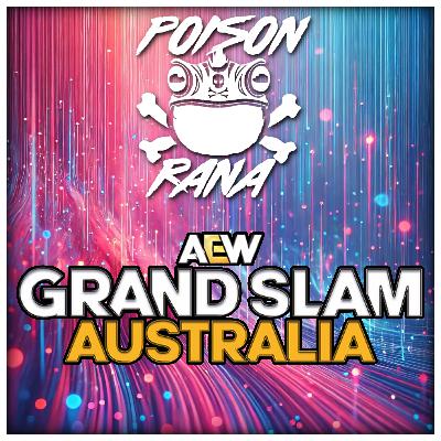 POISONRANA LIVE 2/15/26: Grand Slam Australia & more!