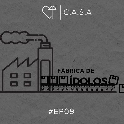 Fábrica de ídolos #09