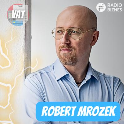VAT, najbardziej skomplikowany podatek świata? - Robert Mrozek /Puzzle Group/