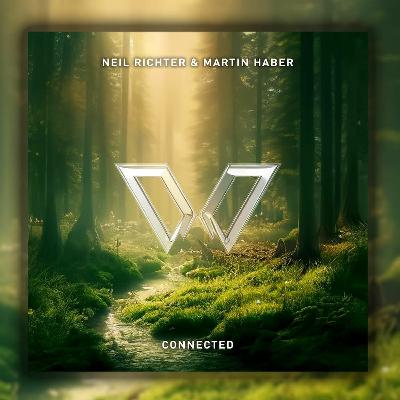 Neil Richter & Martin Haber - Connected (Original Mix) Neil Richter & Martin Haber - Connected (Original Mix)