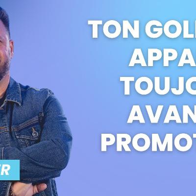 Ton Goliath apparaît toujours avant ta promotion Ton Goliath apparaît toujours avant ta promotion