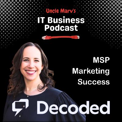 Measuring MSP Marketing Success (EP 932)