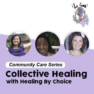 Collective Healing with Healing by Choice!