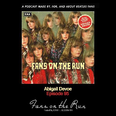 Fans On The Run - Abigail Devoe (Ep. 95) Fans On The Run - Abigail Devoe (Ep. 95)