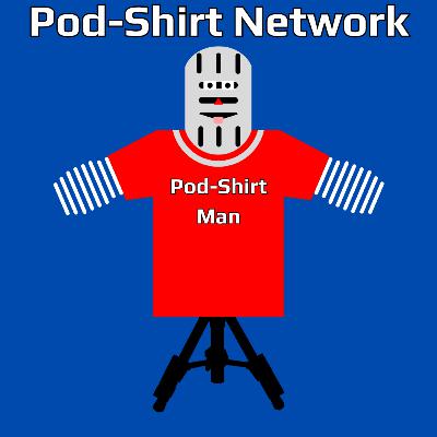 Pod-Shirt Podcast Episode 0 We've Gone Too Far In the Bay