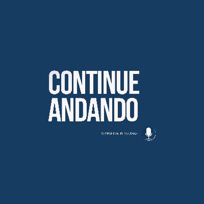 Continue andando | Pastor Daniel Santana Continue andando | Pastor Daniel Santana