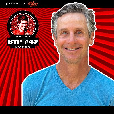 #47 Brian Lopes