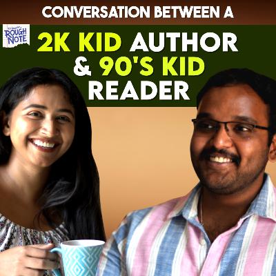 Conversation between a 2k author and 90’s kid | The Book Show ft. RJ Ananthi #podcast