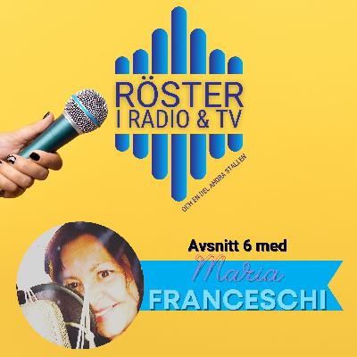Episod 6 - Maria Franceschi