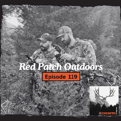 Red Patch Outdoors with Ethan Pateman