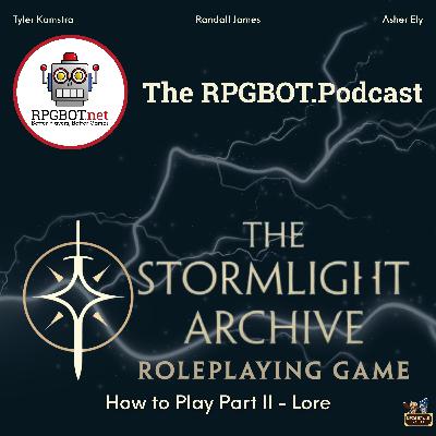 THE STORMLIGHT ARCHIVE RPG LORE: Knights Radiant, Shardblades, and Beyond