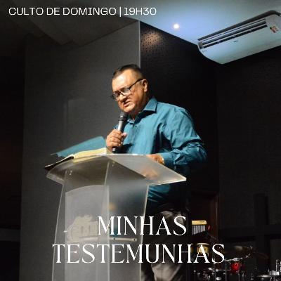 Minhas testemunhas | Pr. Antonio Ulisses | IBNC 19H30 | 25 JAN