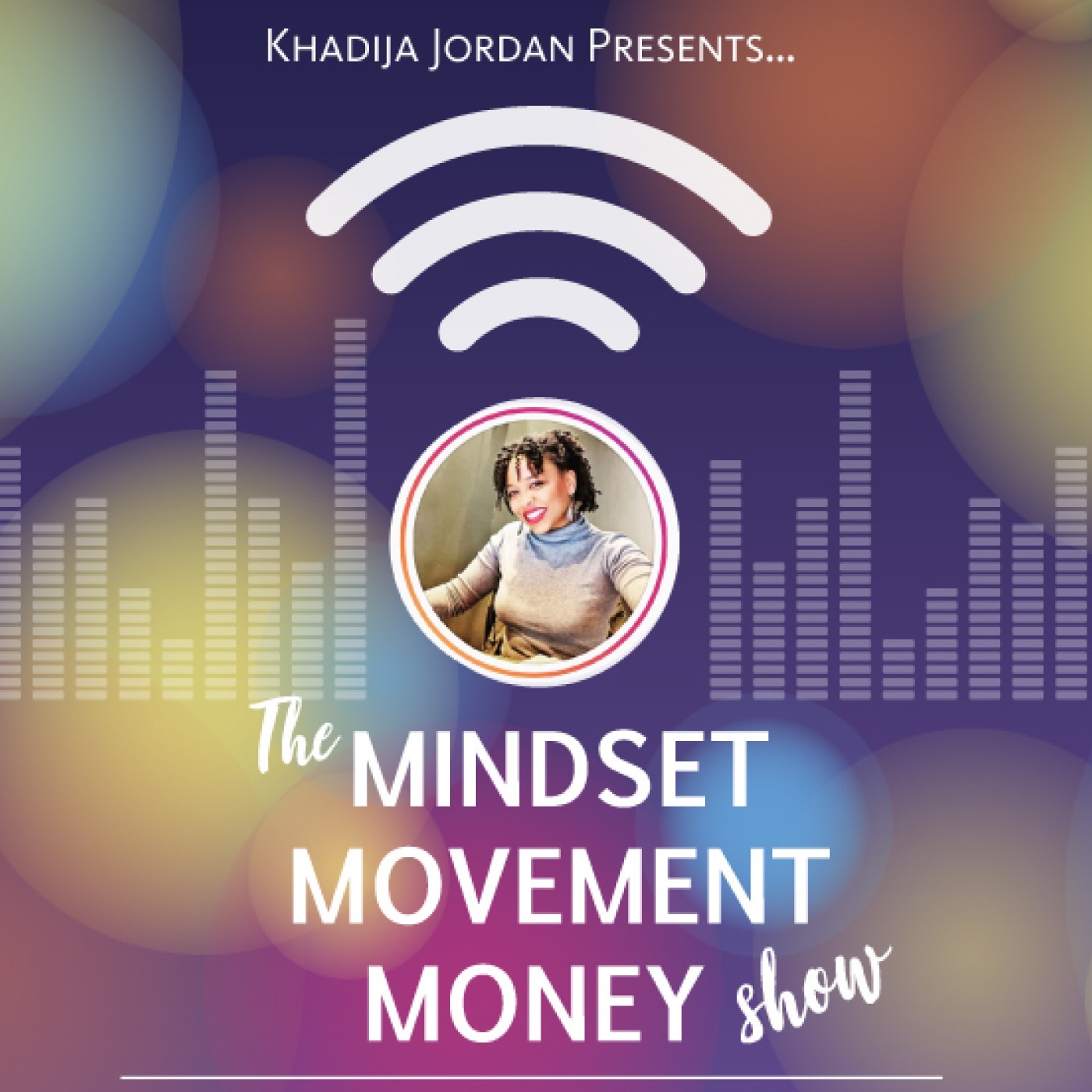 The Mindset Movement Money Show The Mindset Movement Money Show