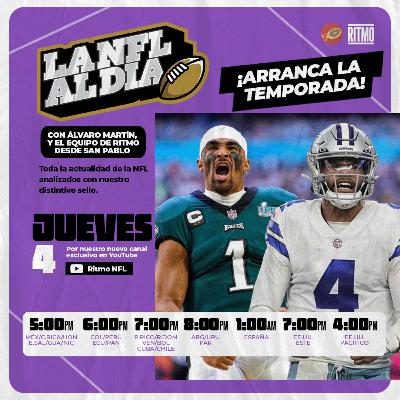 ¡Arranca la temporada! 🏈 LA NFL AL DÍA #21 | Álvaro Martín, Dany Limón & equipo (desde Brasil) | Ritmo NFL T6 E52
