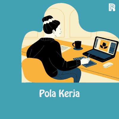 96. Pola Kerja 96. Pola Kerja