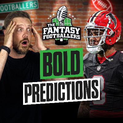 Bold Predictions + Spicy Takes, BILL CROSKEY! - Fantasy Football Podcast for 8/26
