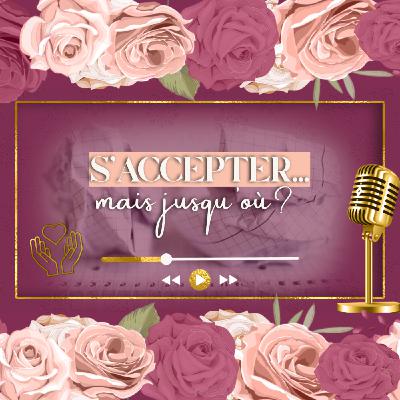 L'acceptation de soi est ce vraiment une bonne chose ?