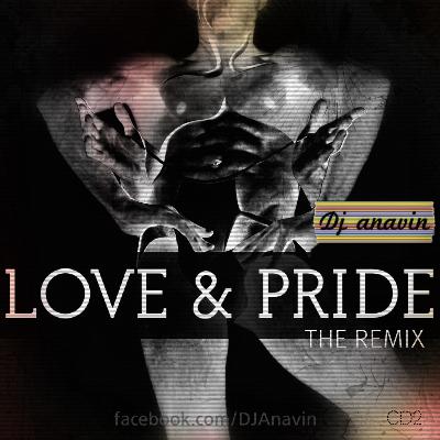 LOVE & PRIDE The Remix pt.2 LOVE & PRIDE The Remix pt.2