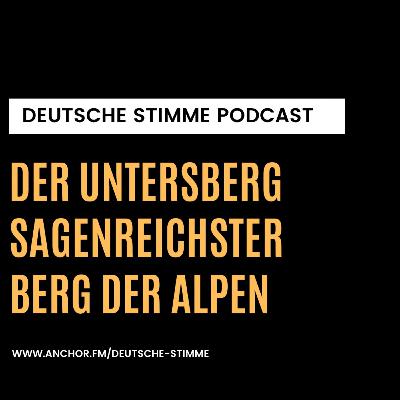 Der Untersberg - sagenreichster Berg der Alpen
