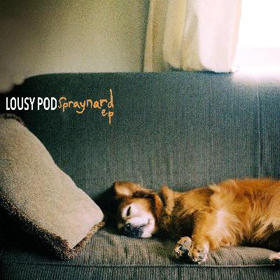 EP37: The Spraynard Episode (Featuring Russ Wood of Eichlers and KiLL THE BATS)