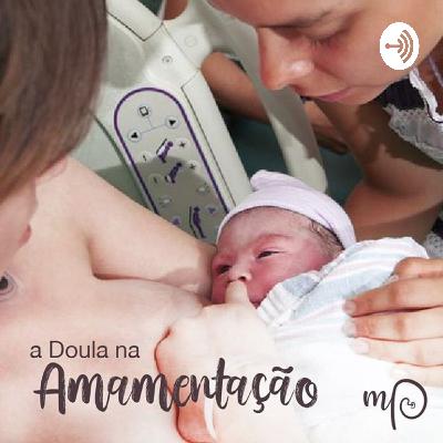 A Amamentação no Puerpério