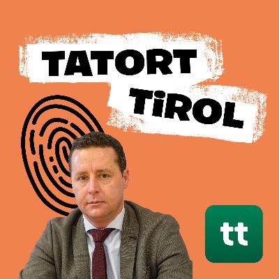 "Tatort Tirol", Teil 2 "Tatort Tirol", Teil 2
