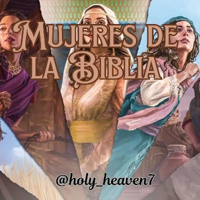 Mujeres de la Biblia