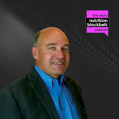 Richard Breunig: How Microbiology is Changing Dairy Nutrition | Ep. 101