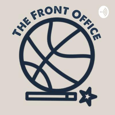 The Front Office Podcast #2 Regrading the 2016 NBA Draft