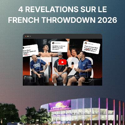 4 révélations sur le French Throwdown 2026 4 révélations sur le French Throwdown 2026