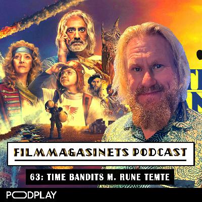 63: Time Bandits m. Rune Temte