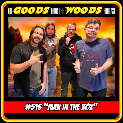 Episode #516 - "Man in the Box" with Jon Allen & Blake Hamilton Episode #516 - "Man in the Box" with Jon Allen & Blake Hamilton