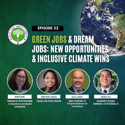 Green Jobs & Dream Jobs: New Opportunities & Inclusive Climate Wins