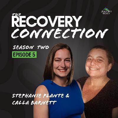 S02, Episode 5 | Stéphanie Plante & Calla Barnett