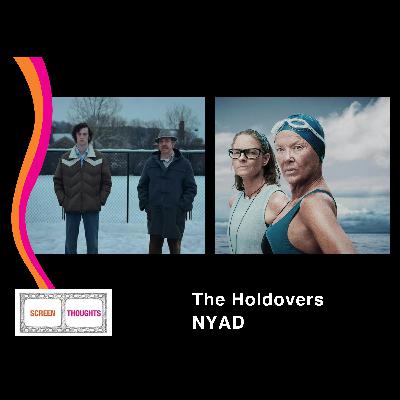 Film Reviews: NYAD and The Holdovers Film Reviews: NYAD and The Holdovers