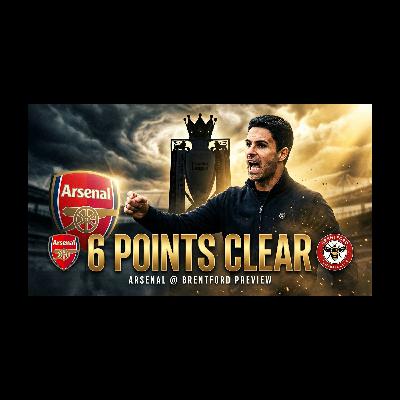6 POINTS CLEAR! 🏆 Don't Stop Now... | Brentford vs Arsenal Preview | Predicted XI & Tactics 6 POINTS CLEAR! 🏆 Don't Stop Now... | Brentford vs Arsenal Preview | Predicted XI & Tactics