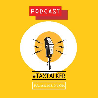 EPISODE 1 | APA SIH PAJAK MUNTOK PODCAST TUH? | PAJAK MUNTOK PODCAST | KP2KP MUNTOK