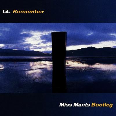 BT - Remember (Miss Mants Remix) :::FREE DOWNLOAD:::