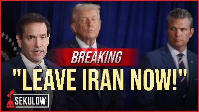BREAKING: "Leave Iran Now"