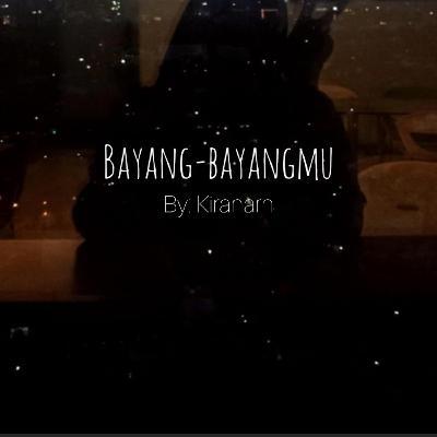 Bayang-bayangmu