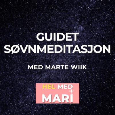 Bonusepisode - Guidet søvnmeditasjon med Marte Wiik fra meditere.no Bonusepisode - Guidet søvnmeditasjon med Marte Wiik fra meditere.no