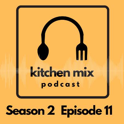 Kitchen Mix Podcast S02 EP11 - With The Four Fathers